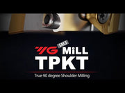 Βίντεο YG-1 TPKT 90° Shoulder Milling